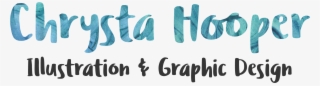 Chrysta Hooper Illustration & Graphic Design #7254033