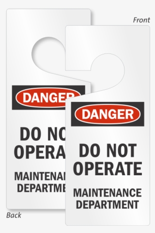Caution Maintenance Department Lockout Door Hanger #7262821