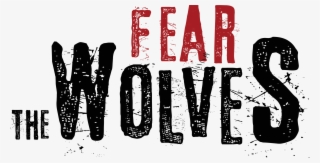 Fear The Wolves #7265584