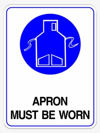 Apron Must Be Worn #7285446