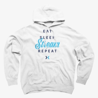 Eat, Sleep, Stream, Repeat Hoodie Sweatshirt #7288550