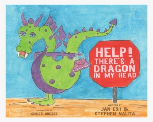 There's A Dragon In My Head Book - Help! There's A Dragon In My Head #734832