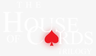 The House Of Cards Trilogy #7313441