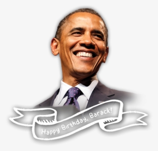 Happy Birthday, Barack Obama #7318337