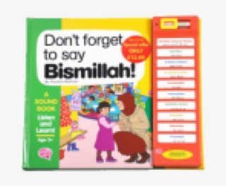 Don't Forget To Say Bismillah #7328129