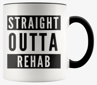 "straight Outta Rehab" Coffee Mug #7336628