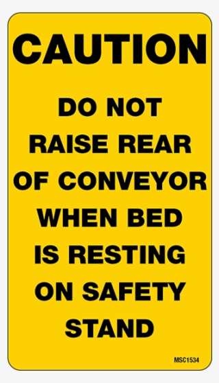 Caution Do Not Raise Rear Decal #7337131