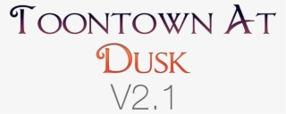 Toontown At Dusk V2 #7338040 Toontown At Dusk V2 #7338040