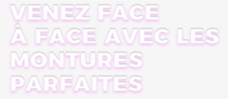 Come Face To Face With The Perfect Frames #7348663