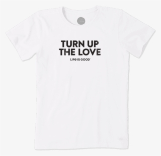 Women's Turn Up The Love Crusher Tee #7360739