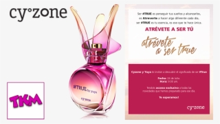 Cyzone Y Tkm Te Invitamos Al Lanzamiento De True By #7364173