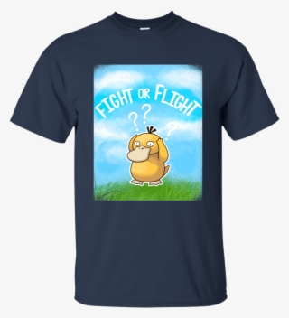 Pokemon Psyduck Shirts Fight Or Flight No Fly United #7367490