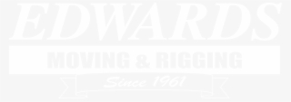 Edwards Moving & Rigging #7390962