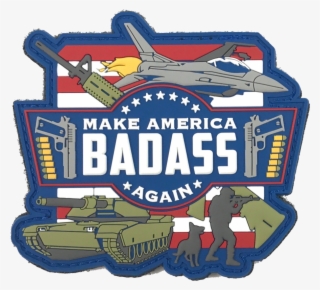 Make America Badass Again #7397277