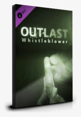 Outlast Whistleblower Png #7398764