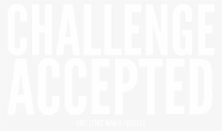 Challenge Accepted White Kids Baby Bodysuit Challenge #7406017