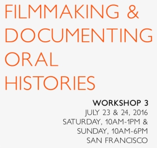 Filmmaking & Documenting Oral History #7427801