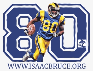 Join Former Rams' Wide Receiver Isaac Bruce For A Free #7448897