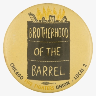 Brotherhood Of The Barrel Chicago Button Museum #7453926
