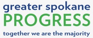Greater Spokane Progress Together We Are The Majority #7463057