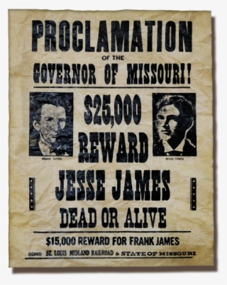 Jesse And Frank James Wanted Poster #7466747 Jesse And Frank James Wanted Poster #7466747