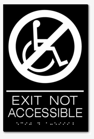 Exit Not Accessible Sign #7474006