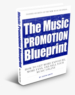 Claim Your Free Copy Of The Music Promotion Blueprint #7496319 Claim Your Free Copy Of The Music Promotion Blueprint #7496319