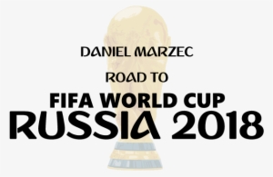 This Road To World Cup Daniel Marzec Is The Manager - 2018 Fifa World Cup #753527