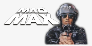 Mad Max Movie Image With Logo And Character - Mad Max Poster #754516