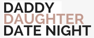 Daddy%2fdaughter Date Night Website #7512576