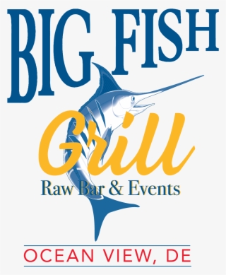 Welcome To Big Fish Grill #7515801