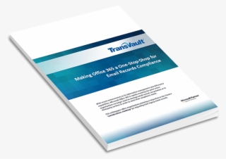 Making Office 365 A One Stop Shop For Email Records #7516936