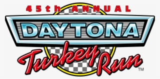 45th Daytona Turkey Run #7529324 45th Daytona Turkey Run #7529324