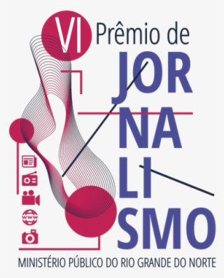 O Prêmio De Jornalismo Do Mprn Foi Criado Em 2011 Para #7531689