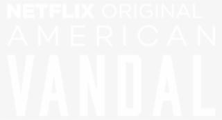 American Vandal #7541727