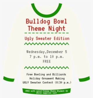 Bring Out Your Ugly Sweater For The Bulldog Bowl Theme #7548476