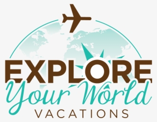 Explore Your World Vacations #7552792