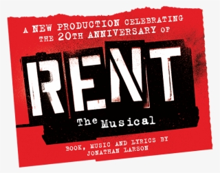 Rent The Musical, With Book, Lyrics And Music By Jonathan #7554878
