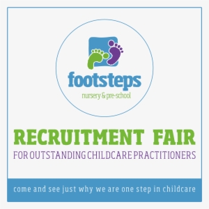 Recruitment Open Evening Footsteps Fazeley & Stratford - Footsteps Nursery #762126