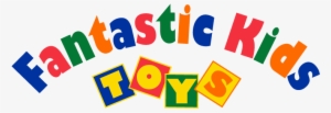 Fantastic Kids Toys #763981