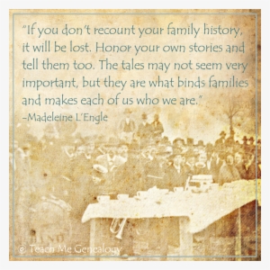 Quotesgram - Com - Family History Is Important #765480