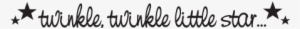 "twinkle, Twinkle Little Star" Wall Art - Note To Self #769863