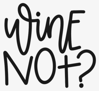 Ftesticker Sticker - Wine Sayings Png #7606596