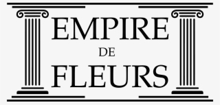 Empire De Fleurs - Monochrome #7618017 Empire De Fleurs - Monochrome #7618017