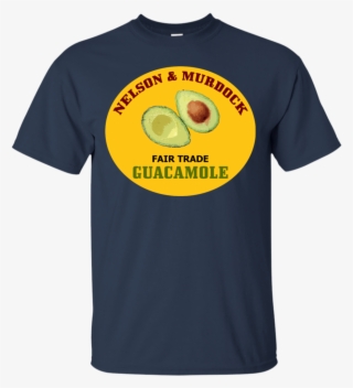 Nelson And Murdock Fair Trade Guacamole Daredevil Netflix - T-shirt #7661160