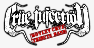 Click To Enlarge Image Crue Infection Logo - Graphic Design #7661874