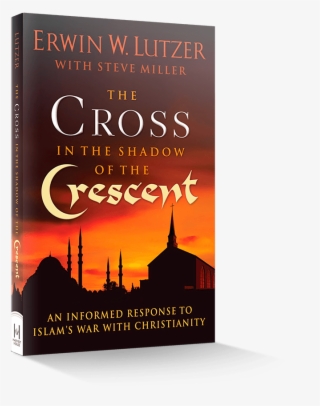 The Cross In The Shadow Of The Crescent By Erwin Lutzer - Poster #7671458