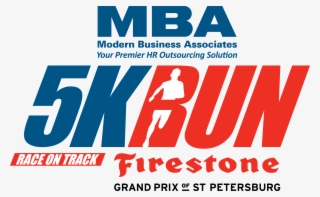 Mba 5k Run On The Firestone Grand Prix Of St - Graphic Design #7675628