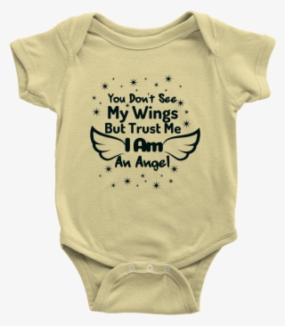 I Am An Angel Baby Bodysuit - Dinosaur Baby Onesie #7682091