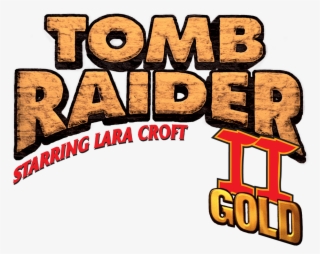 Tomb Raider Ii Gold #7683910
